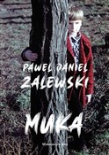 Muka - Paweł Daniel Zalewski -  Książka z wysyłką do UK