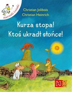 Obrazek Kurza stopa Ktoś ukradł słońce