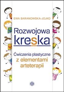 Picture of Rozwojowa kreska Ćwiczenia plastyczne z elementami arteterapii