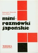 Minirozmów... - Wanatabe Katsuyoshi, Alina Wójcik -  Polish Bookstore 