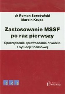 Picture of Zastosowanie MSSF po raz pierwszy Sporządzenie sprawozdania otwarcia z sytuacji finansowej