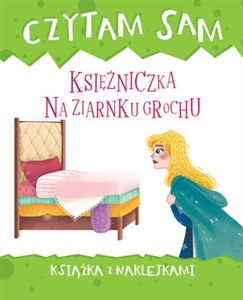 Picture of Czytam sam Księżniczka na ziarnku grochu Książka z naklejkami