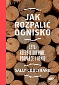 Książka : Jak rozpal... - Sally Coulthard