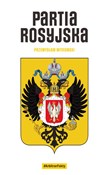 polish book : Partia ros... - Przemysław Witkowski