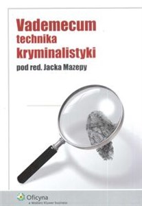 Picture of Vademecum technika kryminalistyki