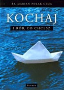 Kochaj i r... - Marian Polak -  foreign books in polish 