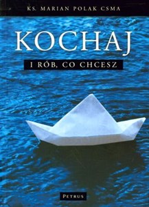 Picture of Kochaj i rób, co chcesz