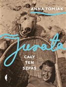 Jurata Cał... - Anna Tomiak -  books in polish 