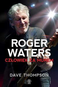 Obrazek Roger Waters Człowiek za murem