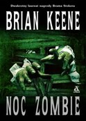 Zobacz : Noc zombie... - Brian Keene