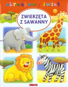 Obrazek Zwierzęta z sawanny. Obrazkowy świat