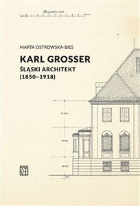 Picture of Karl Grosser Śląski architekt (1850-1918)