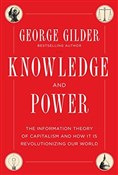 Knowledge ... - George Gilder -  Książka z wysyłką do UK