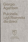 Książka : Pulcinella... - Giorgio Agamben