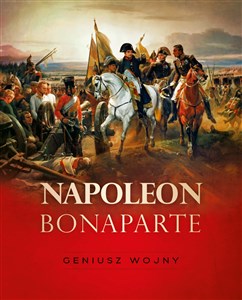 Picture of Napoleon Bonaparte Geniusz wojny