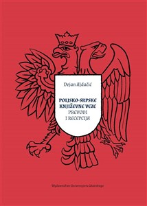 Obrazek Poljsko srpske knjievne veze prevodi i recepcija