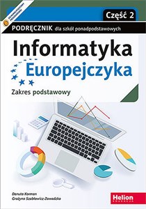 Obrazek Informatyka Europejczyka Podręcznik Część 2 Zakres podstawowy Szkoła ponadpodstawowa