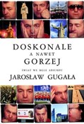 polish book : Doskonale ... - Jarosław Gugała