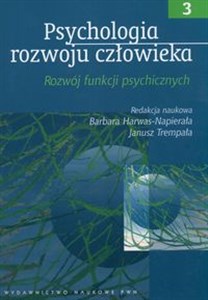 Picture of Psychologia rozwoju człowieka Rozwój funkcji psychologicznych