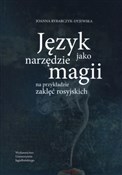 Język jako... - Joanna Rybarczyk-Dyjewska -  foreign books in polish 