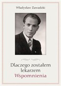polish book : Dlaczego z... - Władysław Zawadzki