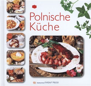 Obrazek Polnische Kuche Kuchnia polska wersja niemiecka