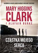 Cząstka mo... - Alafair S Burke, Mary Higgins Clark - Ksiegarnia w UK