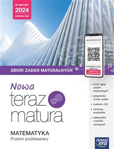 Picture of Nowa Teraz matura Matematyka Zbiór zadań Poziom podstawowy Do matury 2024