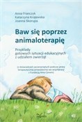 Baw się po... - Anna Franczyk, Katarzyna Krajewska, Joanna Skorupa -  Polish Bookstore 