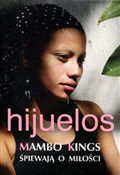 Mambo King... - Oscar Hijuelos -  books in polish 