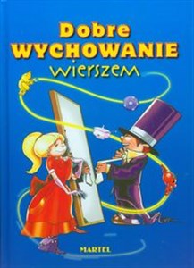 Picture of Dobre wychowanie wierszem