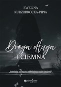Książka : Droga dług... - Ewelina Kurzobrocka-Pipia