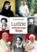 Ludzie mił... - ks. Michał Damazyn -  foreign books in polish 