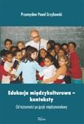 polish book : Edukacja m... - Przemysław Paweł Grzybowski