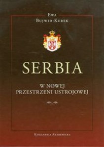 Obrazek Serbia w nowej przestrzeni ustrojowej