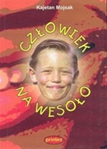 Picture of Człowiek na wesoło