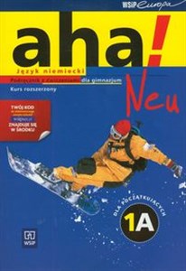 Picture of Aha! Neu 1A Podręcznik z ćwiczeniami z płytą CD Kurs rozszerzony Gimnazjum