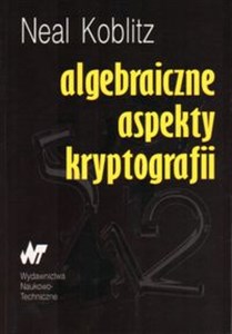 Picture of Algebraiczne aspekty kryptografii