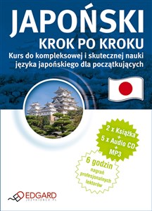Obrazek Japoński Krok po kroku + 5CD + MP3 Poziom A1-B1 Kurs do kompleksowej i skutecznej nauki języka japońskiego dla początkujących