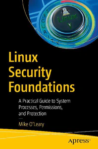 Obrazek O'LEARY, M: LINUX SECURITY FOUNDATIONS