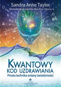 Zobacz : Kwantowy k... - Anne Taylor Sandra