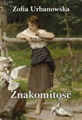 Polska książka : Znakomitoś... - Zofia Urbanowska