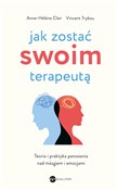 Jak zostać... - Anne-Helene Clair, Vincent Trybou -  books in polish 