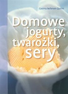 Obrazek Domowe jogurty, twarożki, sery