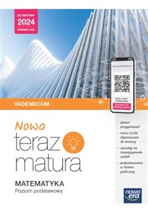 Picture of Nowa Teraz Matura Matematyka Vademecum Poziom podstawowy Do matury 2024 Liceum Technikum