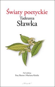 Picture of Światy poetyckie Tadeusza Sławka