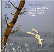 Polska książka : O zajączku... - Elżbieta Zubrzycka