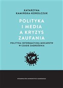 Polityka i... - Katarzyna Kamińska-Korolczuk -  Książka z wysyłką do UK