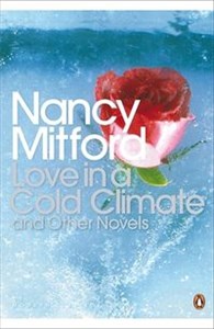 Picture of Love in a Cold Climate and Other Novels