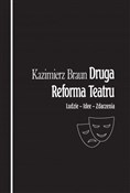 Druga refo... - Kazimierz Braun -  Polish Bookstore 